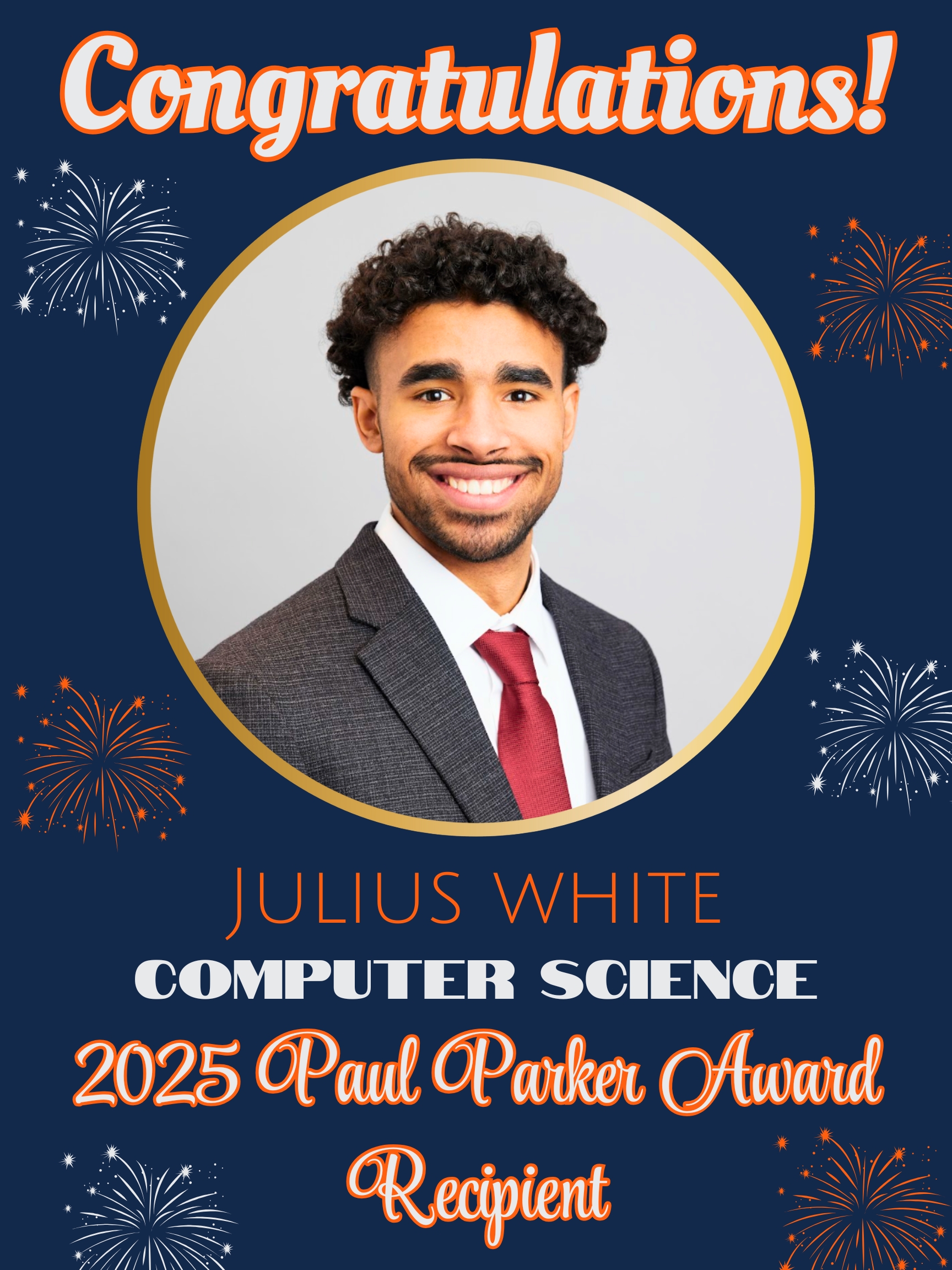Portrait of Julius White, Computer Science Major and 2025 Paul Parker Award Recipient
