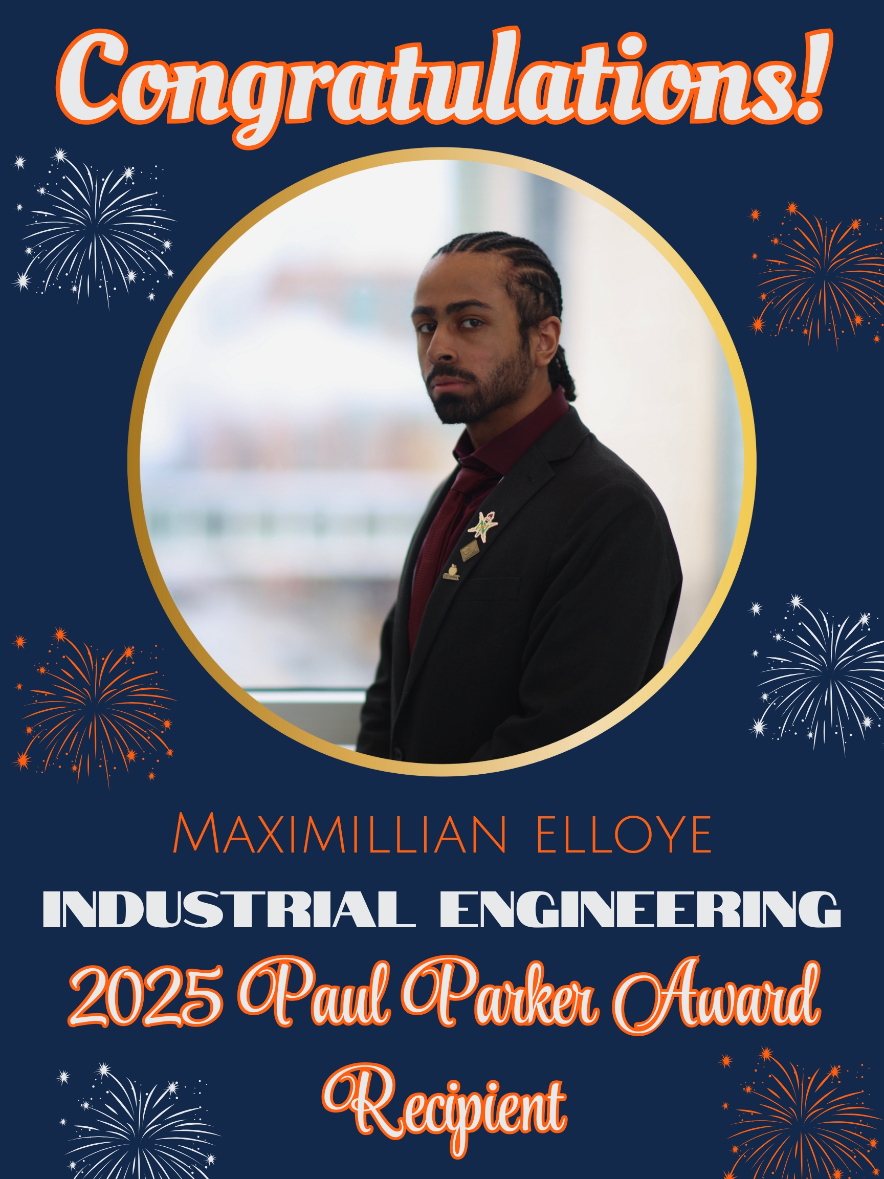 Portrait of Maximillian Elloye, Industrial Engineering Major and 2025 Paul Parker Award Recipient